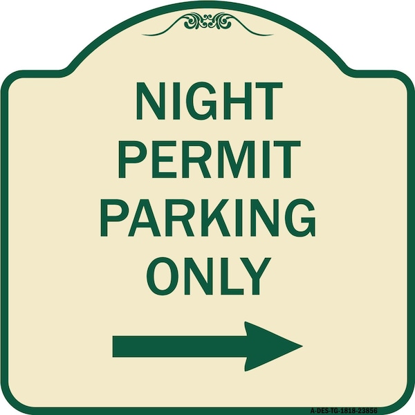 Signmission Night Permit Parking W/ Right Arrow Heavy-Gauge Aluminum Sign, 18" x 18", TG-1818-23856 A-DES-TG-1818-23856 - main